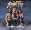 Spinal Tap - Break Like The Wind (Ltd. Ed. 180G Vinyl) - Blind Tiger Record Club