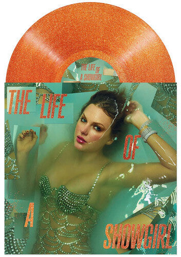 Tylor Swift - The Life of a Showgirl (Ltd. Ed. Orange Glitter Vinyl, Photos & Lyrics) - Blind Tiger Record Club