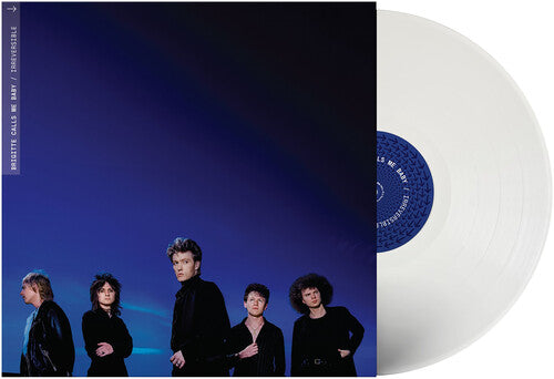 Brigitte Calls Me Baby - Irreversible (Ltd. Ed. White Vinyl) BTRC ROTM - Blind Tiger Record Club