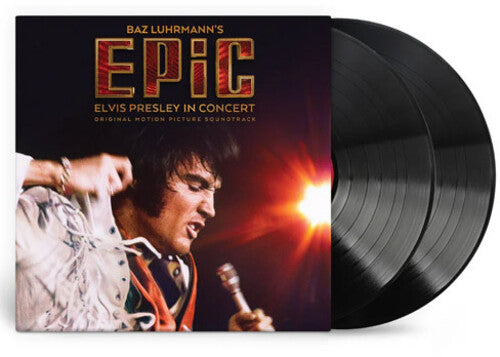 Elvis Presley -  EPiC: Elvis Presley in Concert (Ltd. Ed. Blk 2xLP Vinyl, Original Motion Picture Soundtrack) - BTRC ROTM - Blind Tiger Record Club