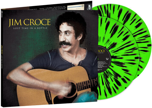 Jim Croce - Lost Time In A Bottle (Ltd. Ed. Blk/Lime Splatter 2xLP Vinyl) - Blind Tiger Record Club