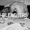 Bleachers - everyone for ten minutes (Ltd. Ed. White Vinyl)