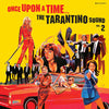 Various Artists - Once Upon A Time: The Tarantino Sound Vol. 2 / Various (Ltd. Ed. 180G Yellow Vinyl, Soundtrack)