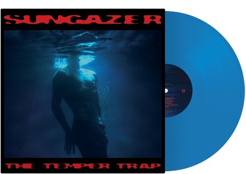 Temper Trap, The - Sungazer (Ltd. Ed. Blue w/ Gatefold)