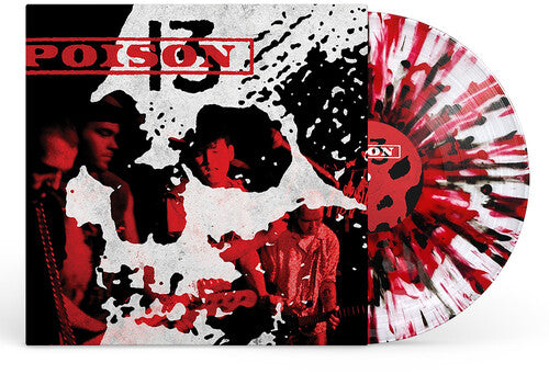 Poison 13 - Poison 13 (Ltd. Ed. Clear Black/White Splatter Vinyl w/ Gatefold & Lyrics & liner notes)