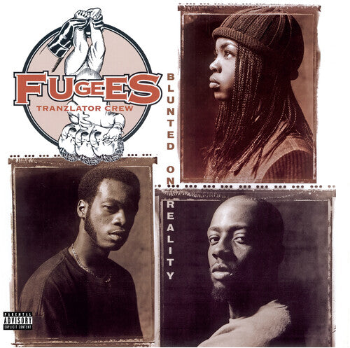 Fugees, The - Blunted ON Reality