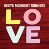 Dexys Midnight Runners - Love (Ltd. Ed. Yellow Vinyl)