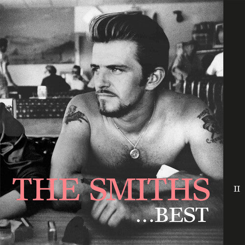 Smiths, The - Best...II (Ltd. Ed. 140G Vinyl)