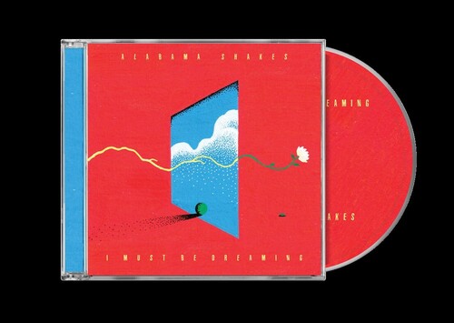 Alabama Shakes - I Must Be Dreaming (CD Format)