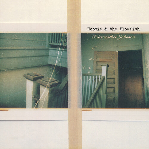Hootie & the Blowfish - Fairweather Johnson - Blind Tiger Record Club