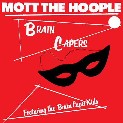 Motte the Hoople - Brain Capers - Blind Tiger Record Club