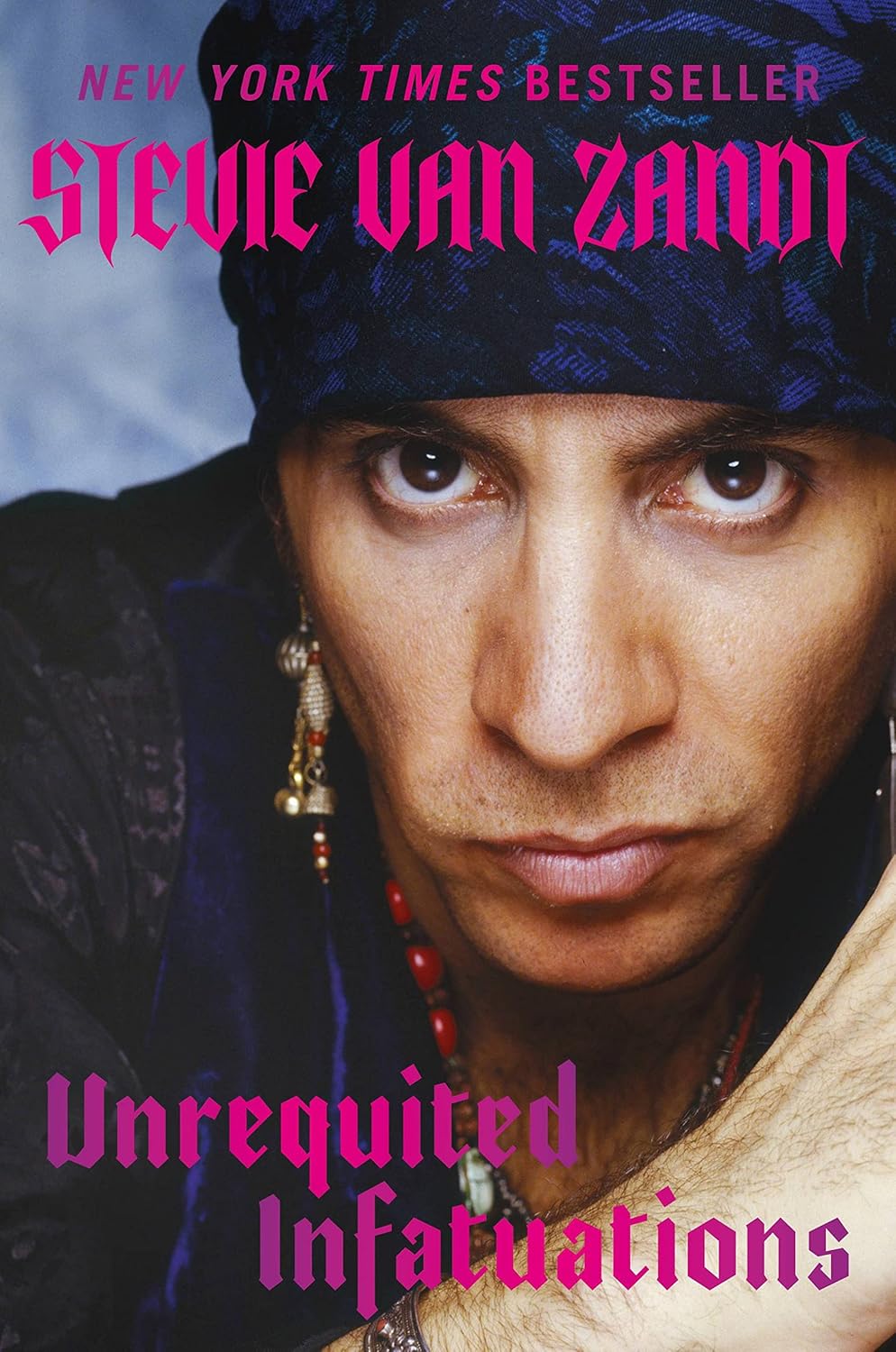Stevie Van Zandt - Unrequited Infatuations (Hardcover Book) - Blind Tiger Record Club