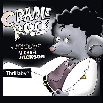 Cradle Rock (Pop) - Thrillaby - Blind Tiger Record Club