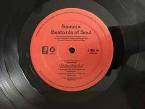 Bastards of Soul - Spinnin' - BTRC ROTM