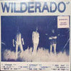 Wilderado - Wilderado (180G) - BTRC ROTM