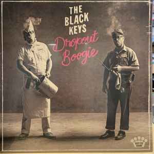 Black Keys, The - Dropout Boogie (Ltd. Ed. White Vinyl) - BTRC ROTM