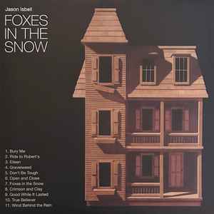 Jason Isbell - Foxes In The Snow (Ltd. Ed. Metallic Gold Vinyl) - BTRC ROTM