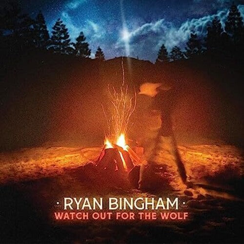 Ryan Bingham - Watch Out For The Wolf - Blind Tiger Record Club