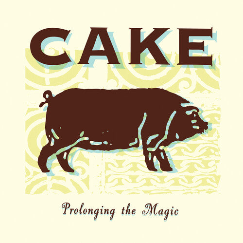 Cake - Prolonging the Magic (Ltd. Ed. 180G Vinyl, Remastered) - Blind Tiger Record Club