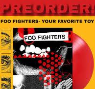 Foo Fighters - Your Favorite Toy (Ltd. Ed. Opaque Red Vinyl, Printed Disc sleeve, Obi Band w/ poster) - BTRC ROTM