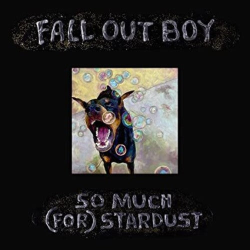Fall Out Boy - So Much (For) Stardust - Blind Tiger Record Club