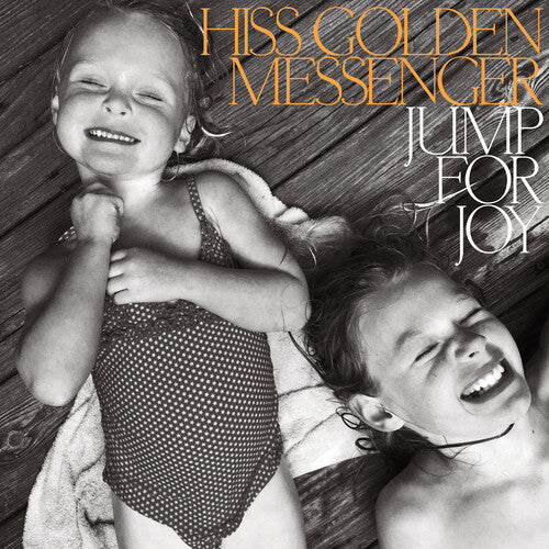 Hiss Golden Messenger - Jump for Joy (Ltd. Ed. Black/Orange Vinyl) - Blind Tiger Record Club