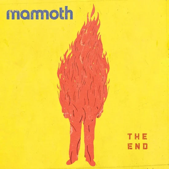 Mammoth - The End (Ltd. Ed. Orange/Red Vinyl) - BTRC ROTM