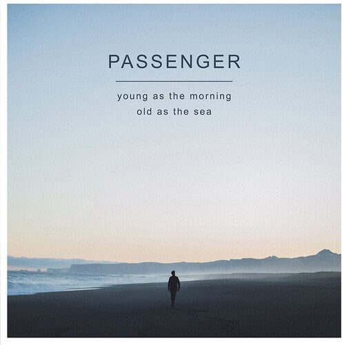 Passenger - Young As The Morning Old As The Sea (140 Gram Vinyl) - Blind Tiger Record Club