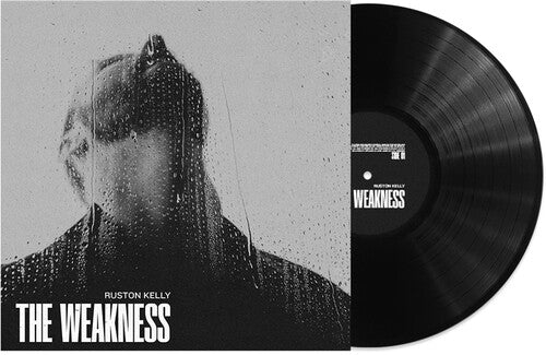 Ruston Kelly - The Weakness (Black Vinyl) - Blind Tiger Record Club