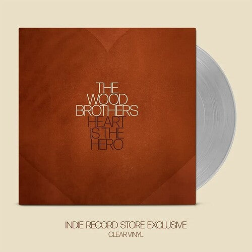 Wood Brothers, The - Heart Is The Hero (Ltd. Ed. Clear Vinyl) - Blind Tiger Record Club