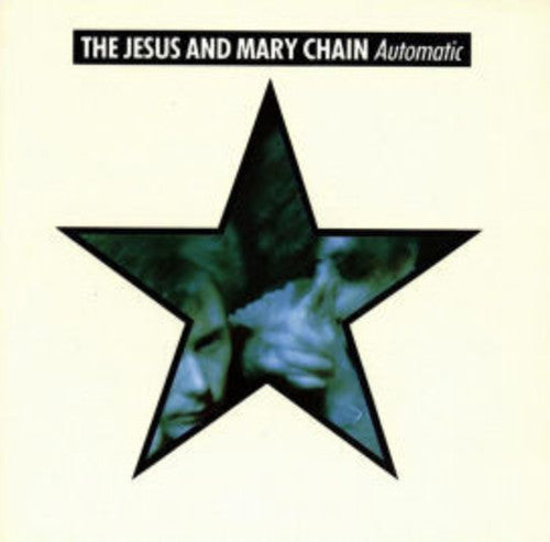 Jesus & Mary Chain - Automatic (Green Vinyl) - Blind Tiger Record Club