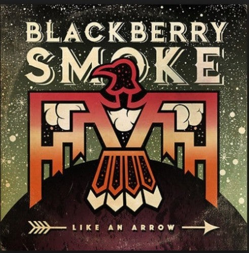 Blackberry Smoke - Like an Arrow (Ltd. Ed. 180G Green 2XLP) - Blind Tiger Record Club