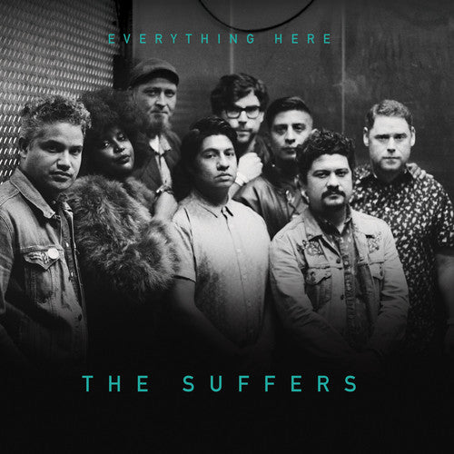The Suffers - Everything Here - Blind Tiger Record Club