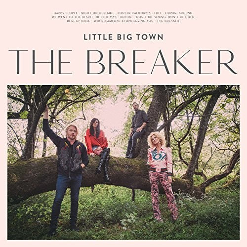 Little Big Town - The Breaker (Ltd. Ed.) - Blind Tiger Record Club