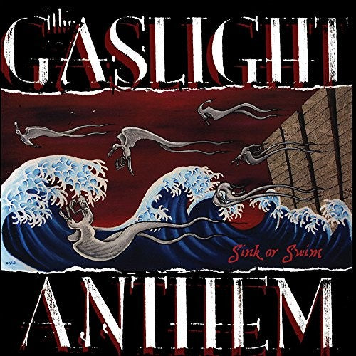The Gaslight Anthem - Sink Or Swim - Blind Tiger Record Club
