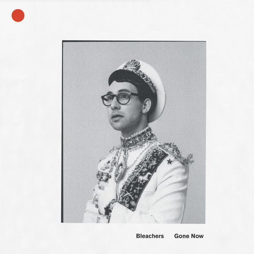 Bleachers - Gone Now (Ltd. Ed. 180G White/Red Vinyl) - Blind Tiger Record Club