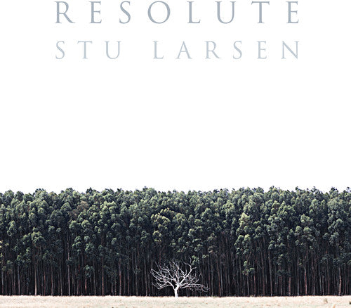 Stu Larsen - Resolute - Blind Tiger Record Club