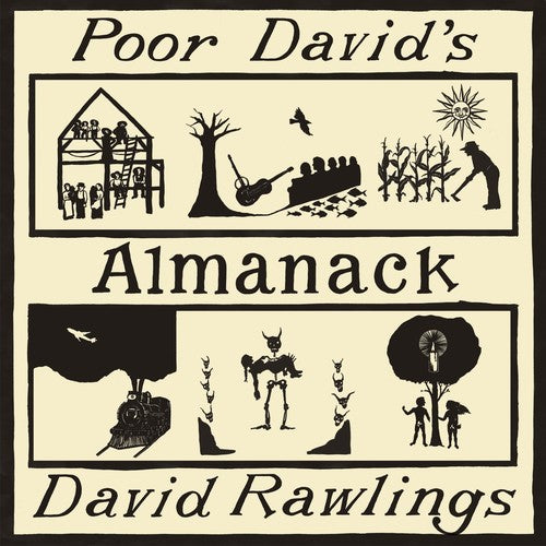 David Rawlings - Poor David's Almanack - Blind Tiger Record Club