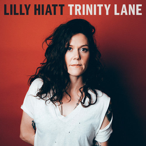 Lilly Hiatt - Trinity Lane - Blind Tiger Record Club