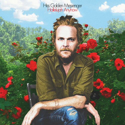 Hiss Golden Messenger - Hallelujah Anyhow - Blind Tiger Record Club