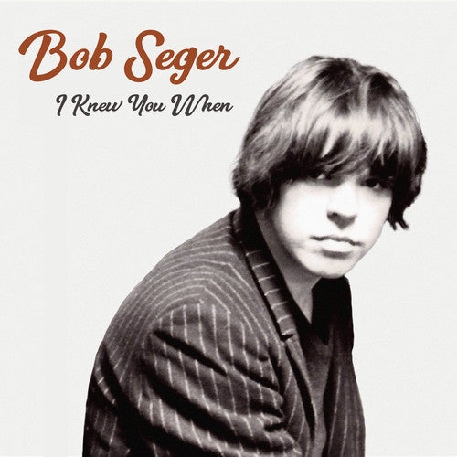 Bob Seger - I Knew You When - Blind Tiger Record Club