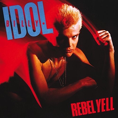 Billy Idol - Rebel Yell - Blind Tiger Record Club
