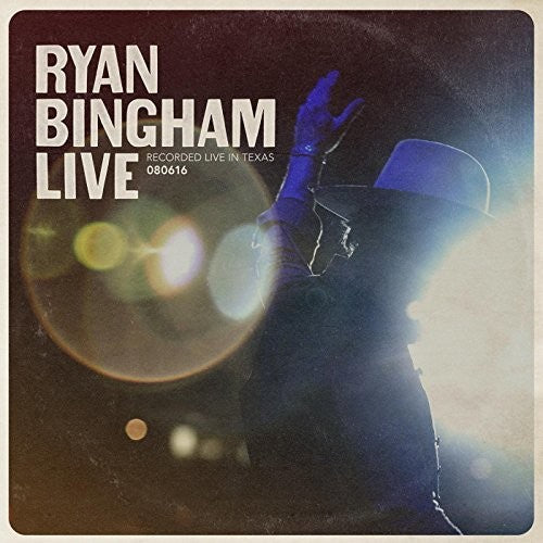 Ryan Bingham - Ryan Bingham Live - Blind Tiger Record Club
