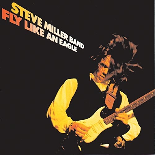 Steve Miller Band - Fly Like An Eagle (Ltd. Ed. 180G Vinyl) - Blind Tiger Record Club