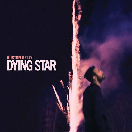 Ruston Kelly - Dying Star (2XLP) - Blind Tiger Record Club