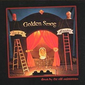 Golden Smog - Down By The Old Mainstream (Ltd. Ed. 180G Color Vinyl) - Blind Tiger Record Club