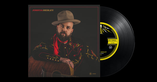 JOSHUA HEDLEY — BROKEN MAN B/W SINGIN' A NEW SONG - Blind Tiger Record Club