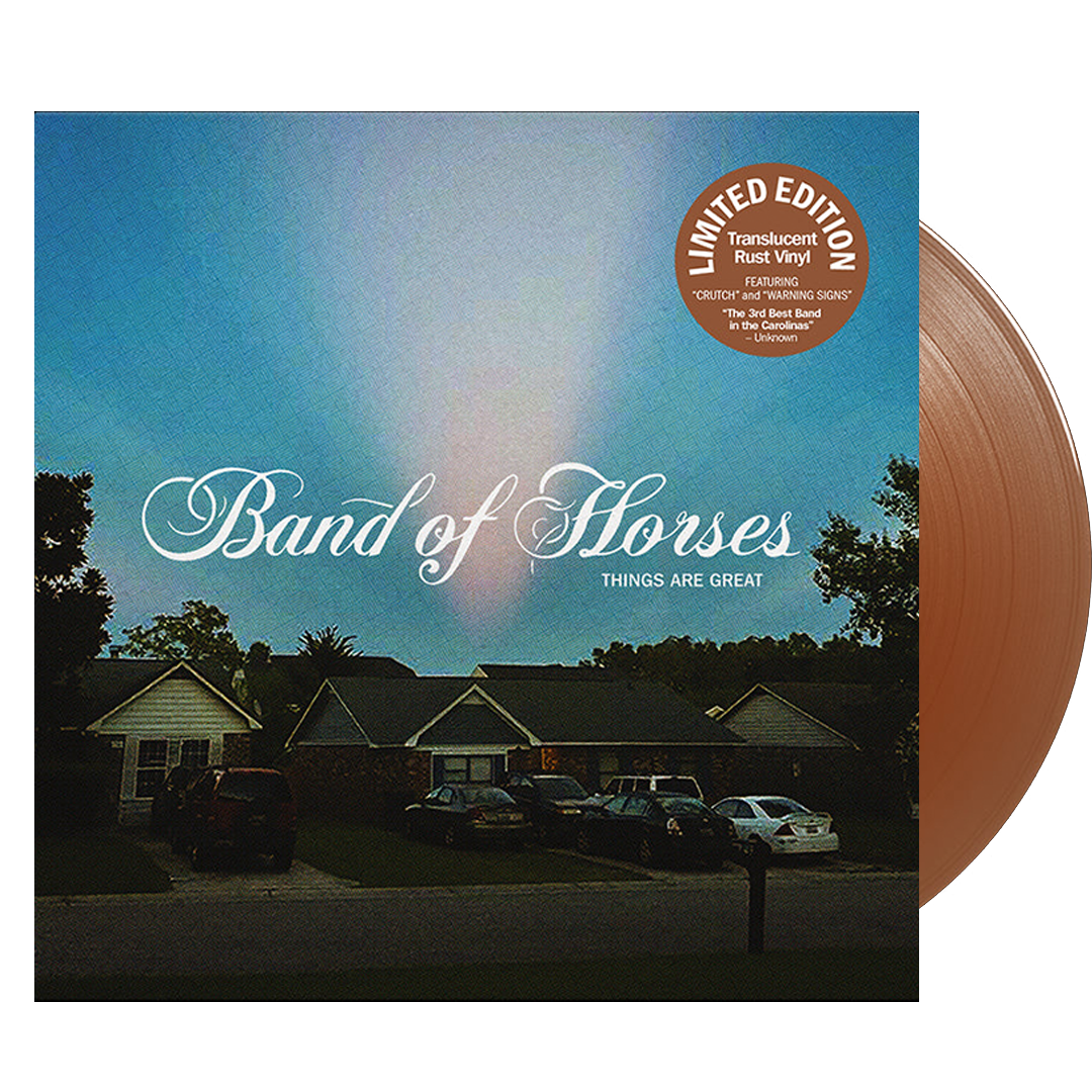 Band of Horses - Things Are Great (Ltd. Ed. Rust Vinyl) - MEMBER EXCLUSIVE - Blind Tiger Record Club
