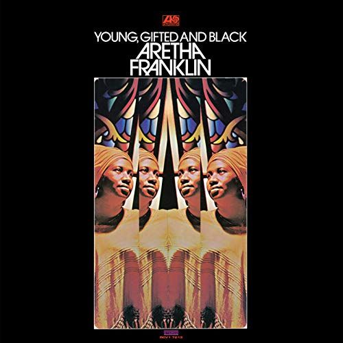 Aretha Franklin - Young, Gifted, and Black (Ltd. Ed. Burnt Orange Vinyl) - Blind Tiger Record Club