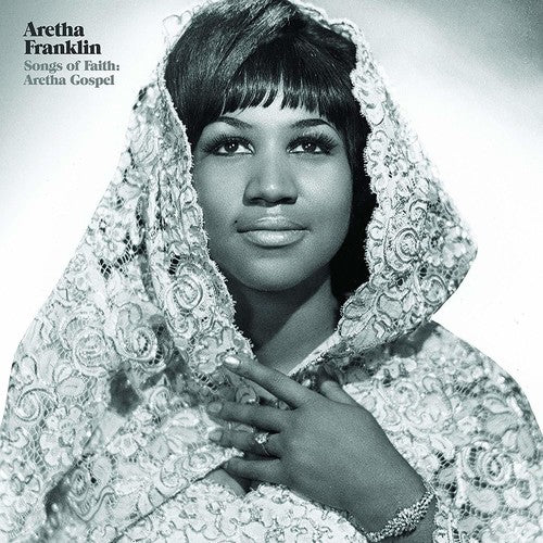 Aretha Franklin - Songs of Faith: Aretha Gospel - Blind Tiger Record Club